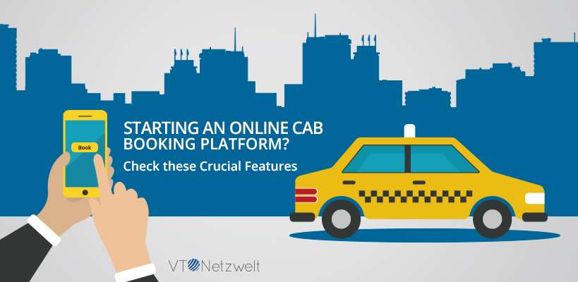 Must have features in online cab booking application