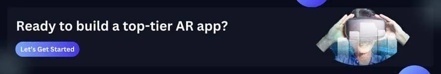 Ready-to-build-top-tier-AR-app-CTA.webp