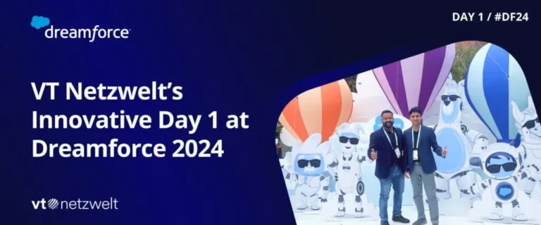 VT Netzwelt’s Innovative Day 1 at Dreamforce 2024