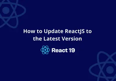 How to Update ReactJS to the Latest Version: A Quick & Easy Guide