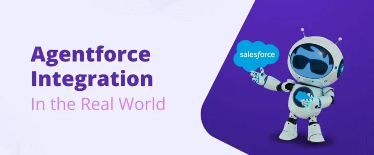 Agentforce Integration in the Real World: Best Practices from Salesforce Consultants