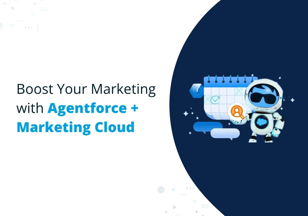 How to Boost your Marketing with Agentforce & Marketing Cloud Synergy