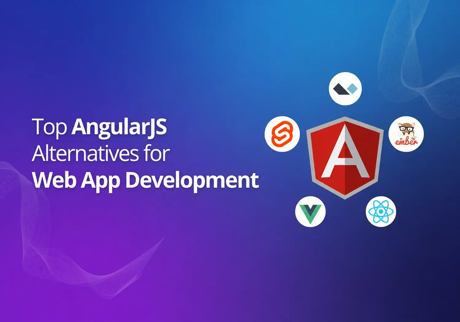 5 AngularJS Alternatives You Need to Consider for 2026