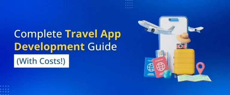 How Travel App Development Boosts Business Revenue