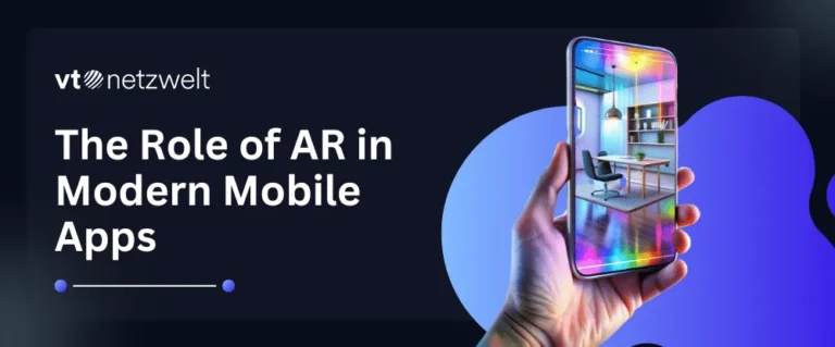 The Role of AR in Modern Mobile Apps: