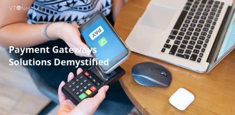 Navigating the Digital Frontier: Payment Gateways Solutions Demystified