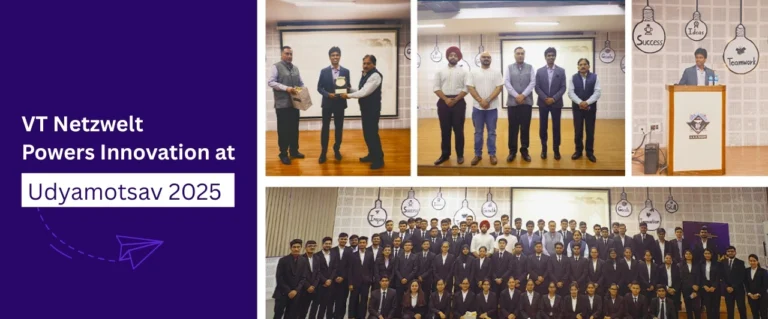 VT Netzwelt Powers Innovation at Udyamotsav 2025