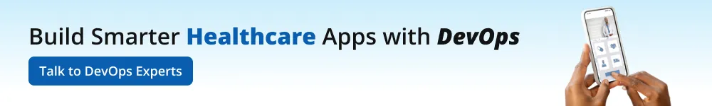 CTA-Build-Smarter-Healthcare-Apps-with-DevOps.webp