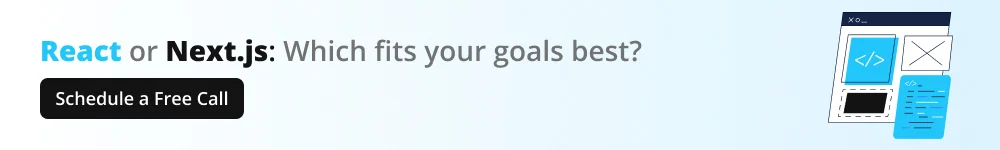 CTA-React-or-Next.js_-Which-fits-your-goals-best_-2.webp