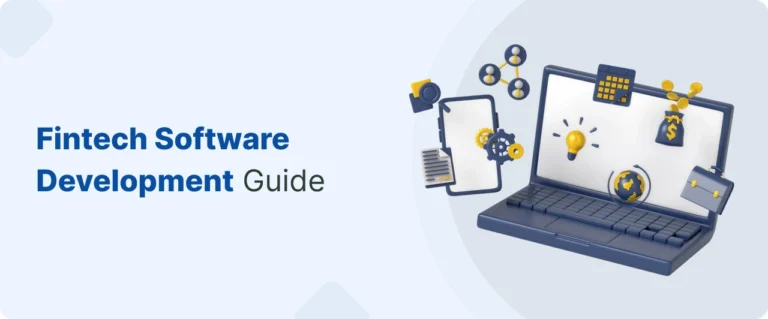 A Comprehensive Guide to Fintech Software Development in the USA