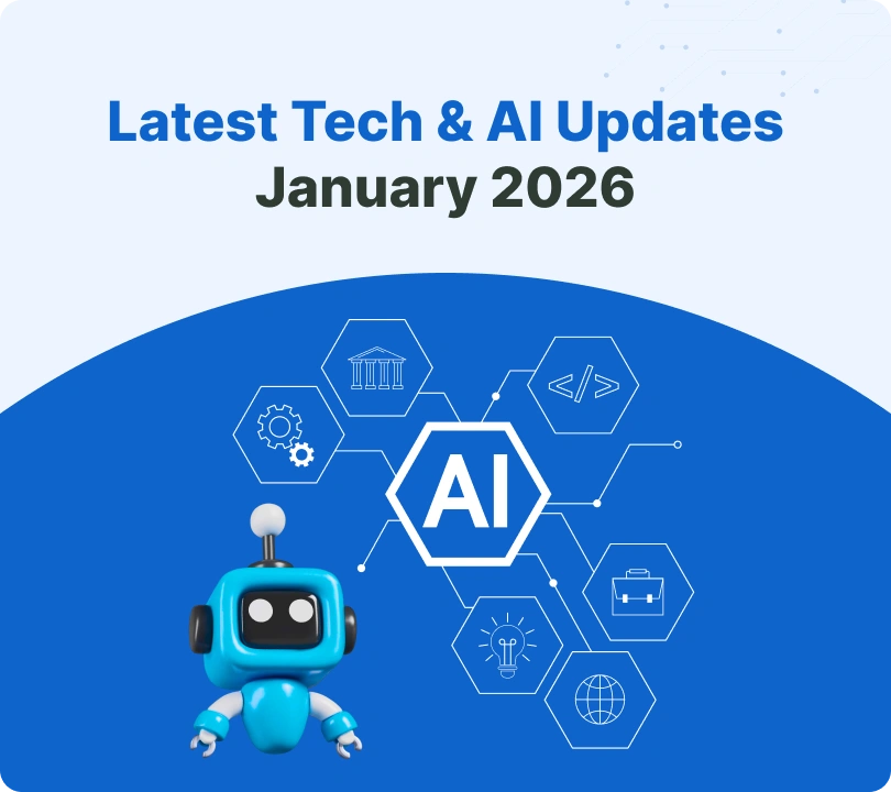 Latest Tech & AI Updates - What January 2026 Is Really Telling Us