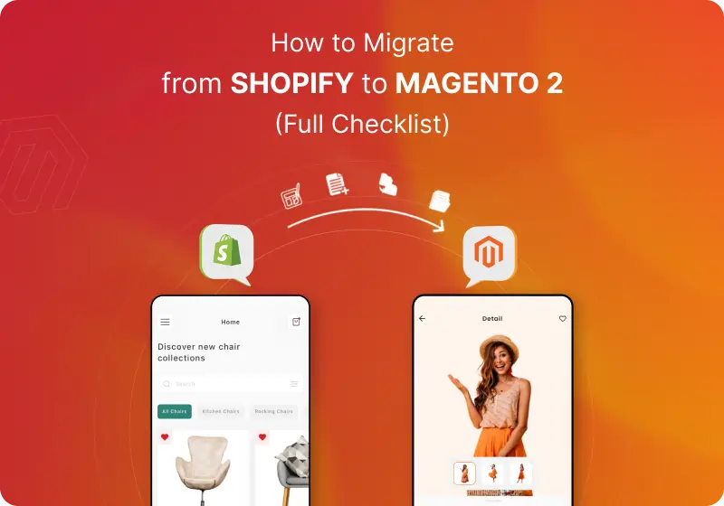 Shopify to Magento 2 Migration: Checklist & Costs (USA)