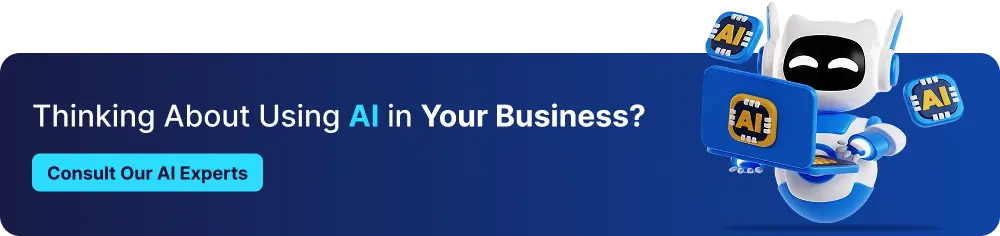 CTA-Thinking-About-Using-AI-in-Your-Business_.webp