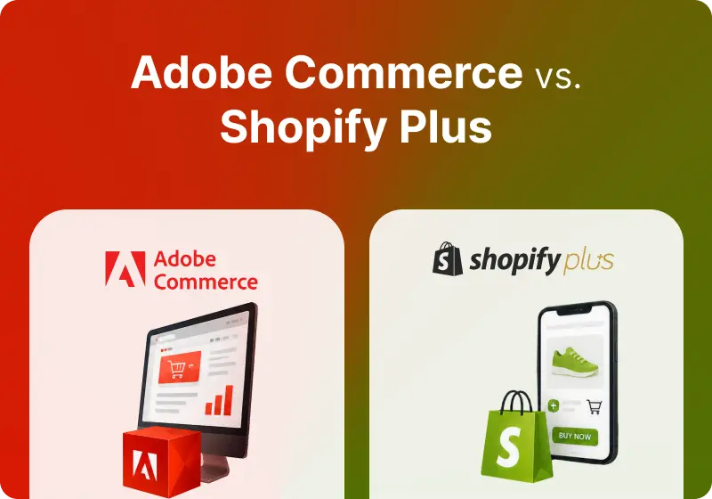 Adobe Commerce vs Shopify Plus 2026 - Enterprise Platform Decision Guide