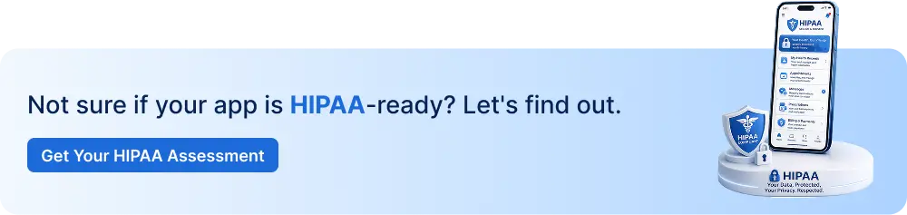 CTA-Not-sure-if-your-app-is-HIPAA-ready_-Lets-find-out.webp