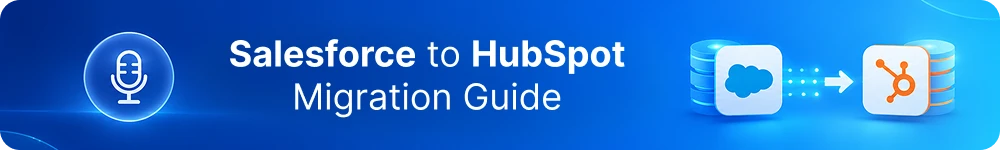 Podcast-Salesforce-to-HubSpot-Migration-Guide.webp