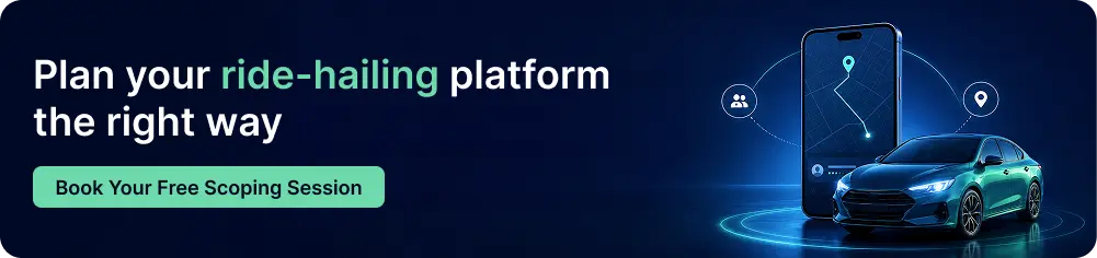 CTA-Plan-your-ride-hailing-platform-the-right-way.webp