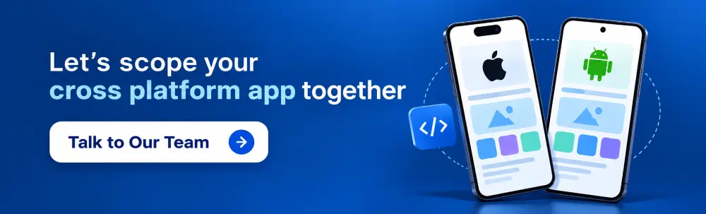 lets-scope-your-cross-platform-app-together.webp