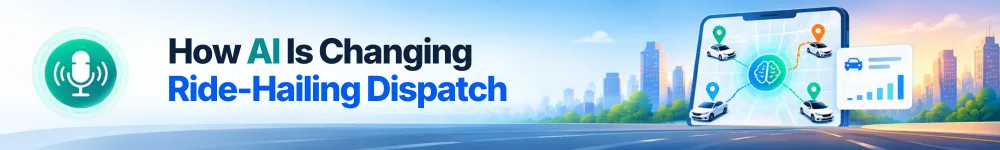 How-AI-Is-Changing-Ride-Hailing-Dispatch.webp